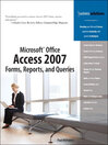 Microsoft Office Access 2007 Forms, Reports, and Queries (eBook)